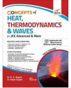 Concepts Of Heat, Thermodynamics & Waves For JEE Advanced & Main 7th Edition